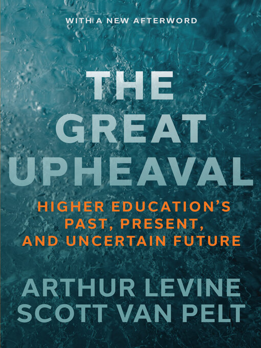 Title details for The Great Upheaval by Arthur Levine - Available